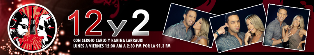 12 y 2 con Sergio Carlo y Karina Larrauri por La 91.3 FM